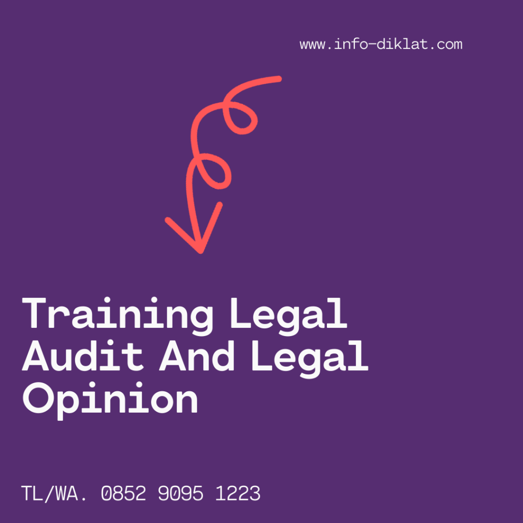 Training Legal Audit And Legal Opinion