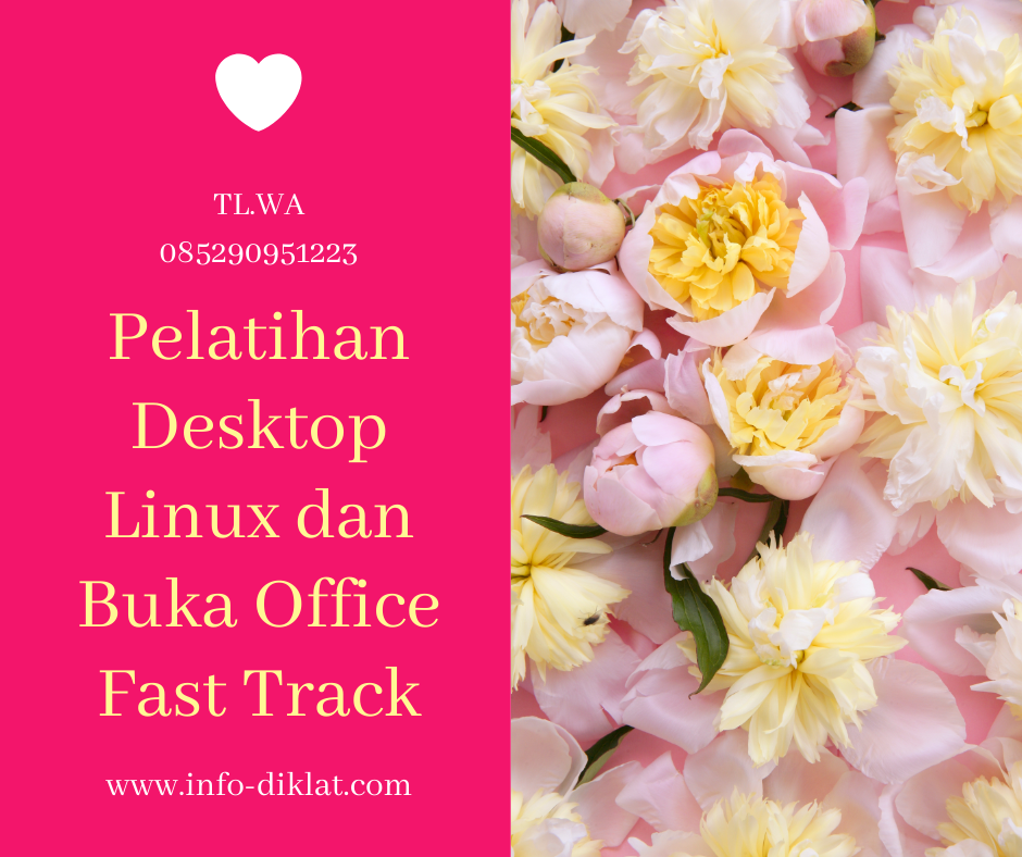 Pelatihan Desktop Linux dan Buka Office Fast Track