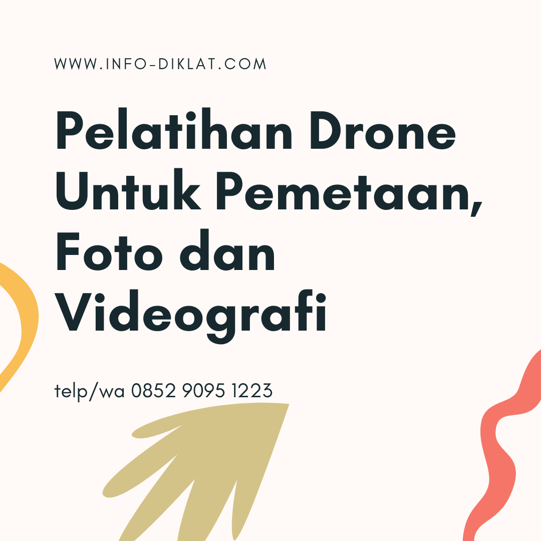 Pelatihan Drone Untuk Pemetaan, Foto dan Videografi