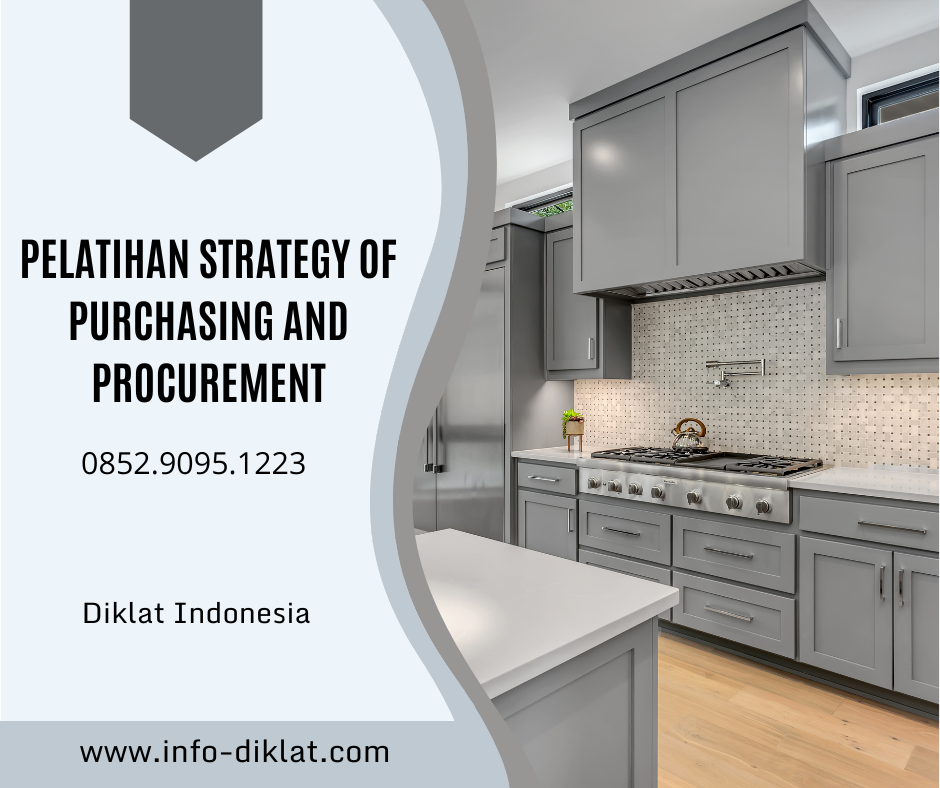 Pelatihan Strategy Of Purchasing And Procurement Management