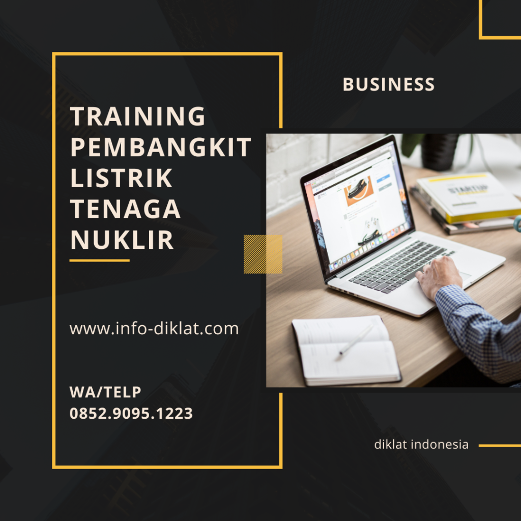 Training Pembangkit Listrik Tenaga Nuklir