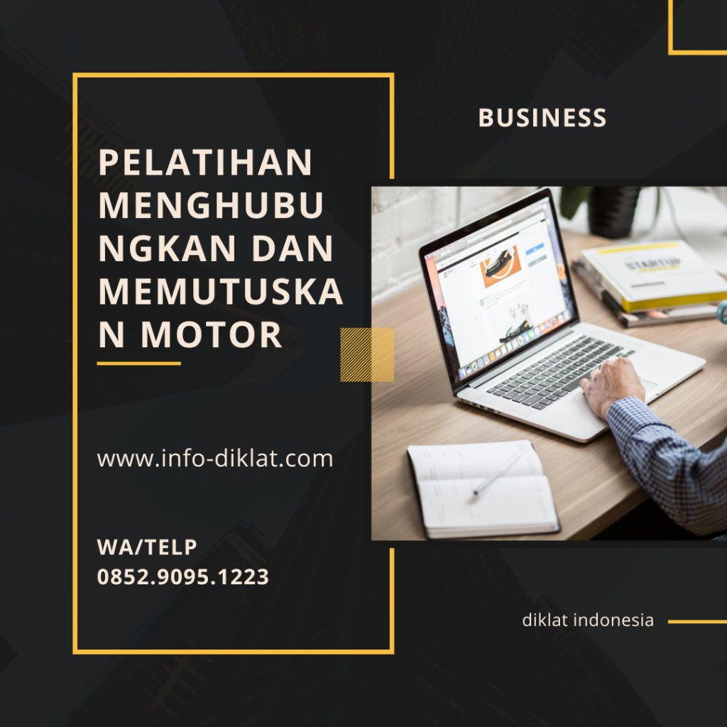 Pelatihan Menghubungkan dan Memutuskan Motor