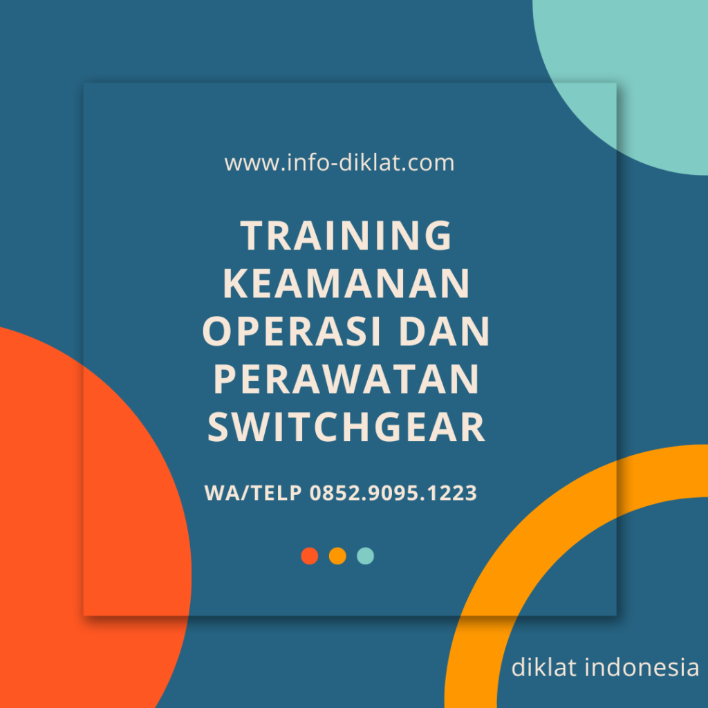 Training Keamanan Operasi Dan Perawatan Switchgear