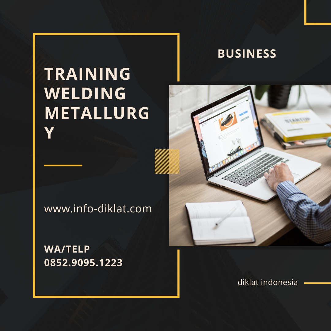 Training Welding Metallurgy