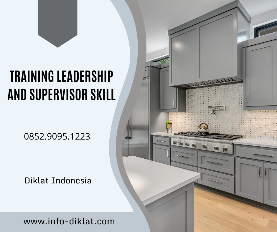 Training Leadership and Supervisor Skill