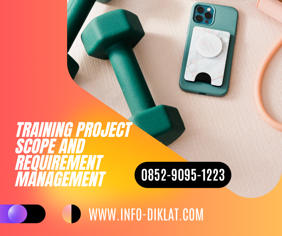 Training Project Scope and Requirement Management