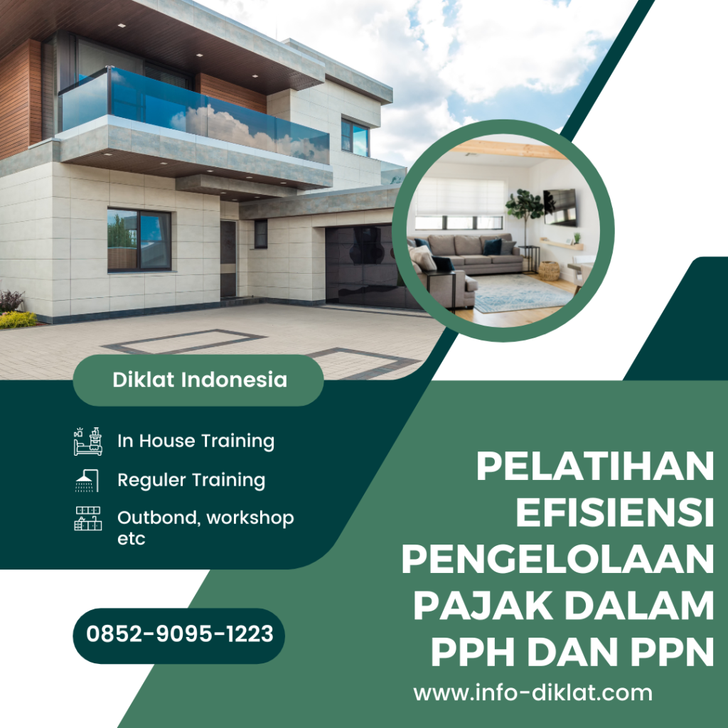 Pelatihan Efisiensi Pengelolaan Pajak Dalam PPH Dan PPN