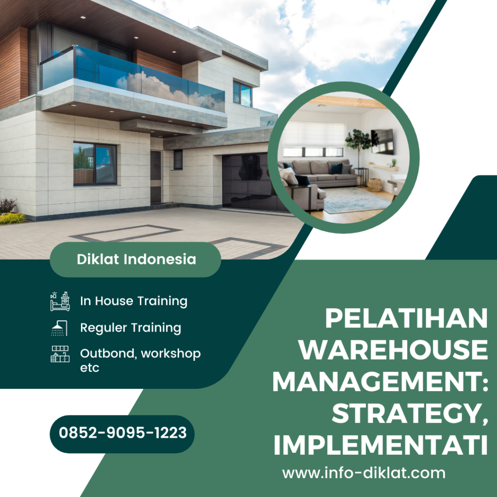 Pelatihan Warehouse Management: Strategy, Implementation and Ctrl