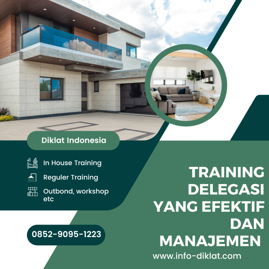 Training Delegasi Yang Efektif Dan Manajemen Tugas