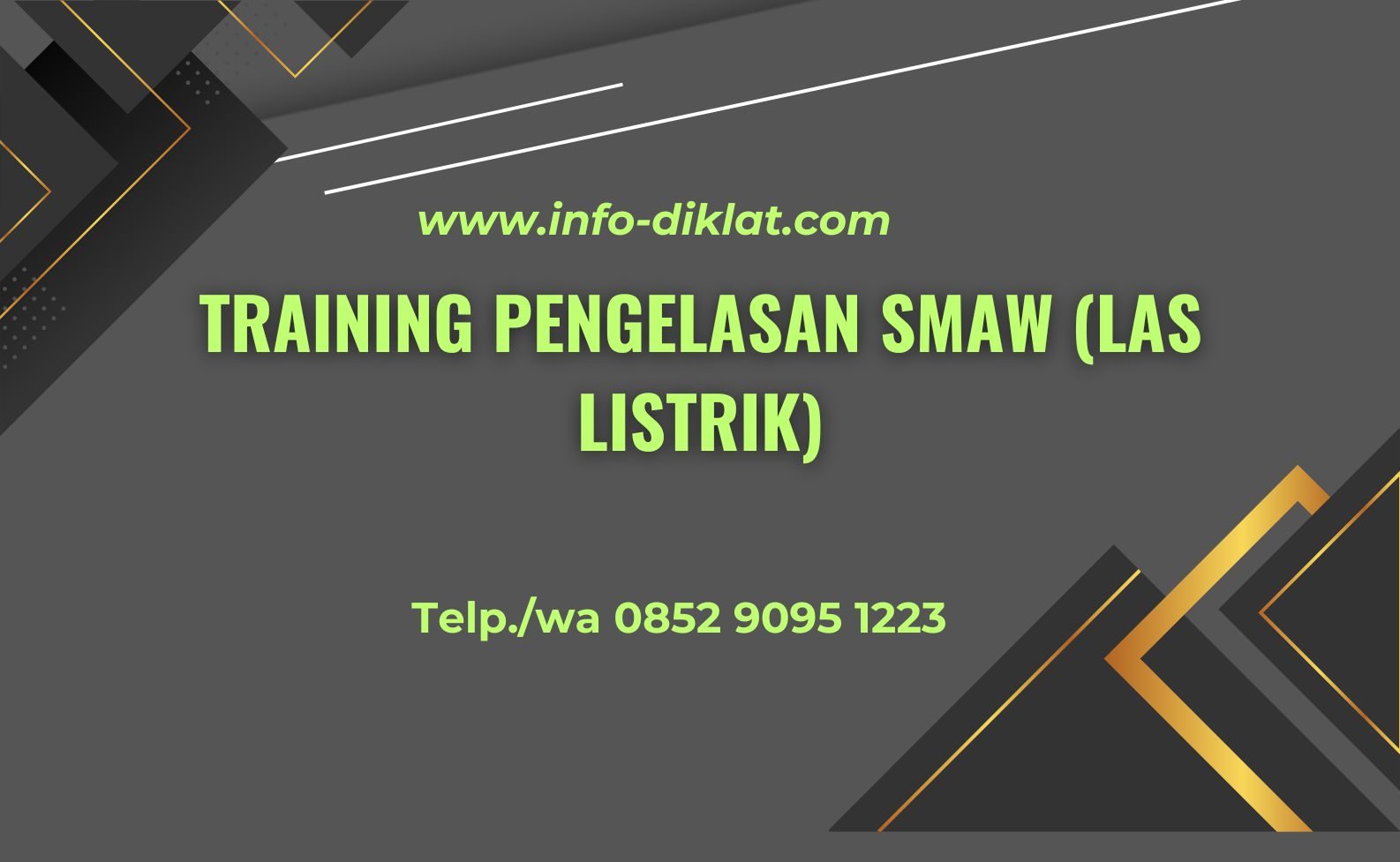 Training Pengelasan Smaw (Las Listrik)