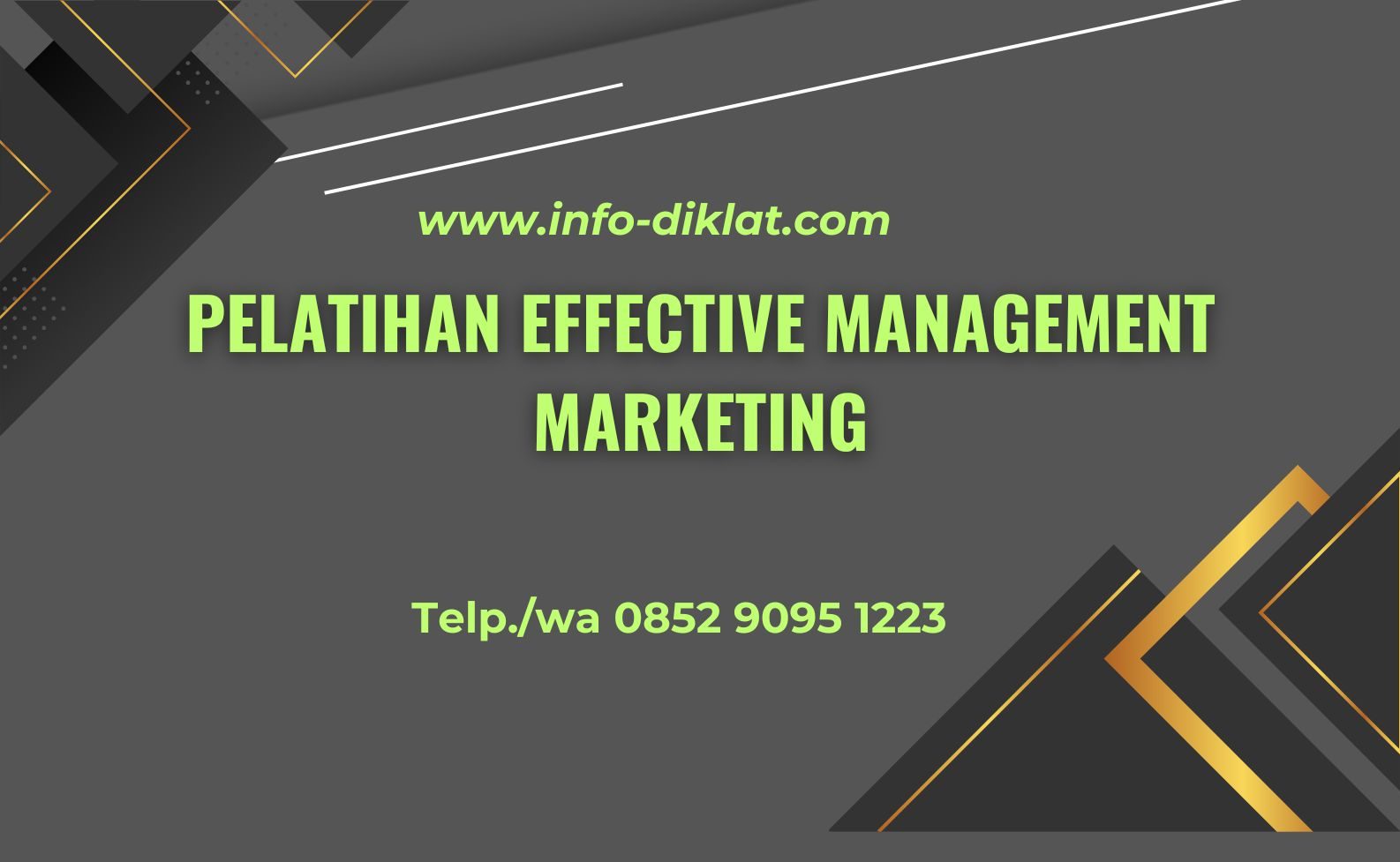 Pelatihan Effective Management Marketing
