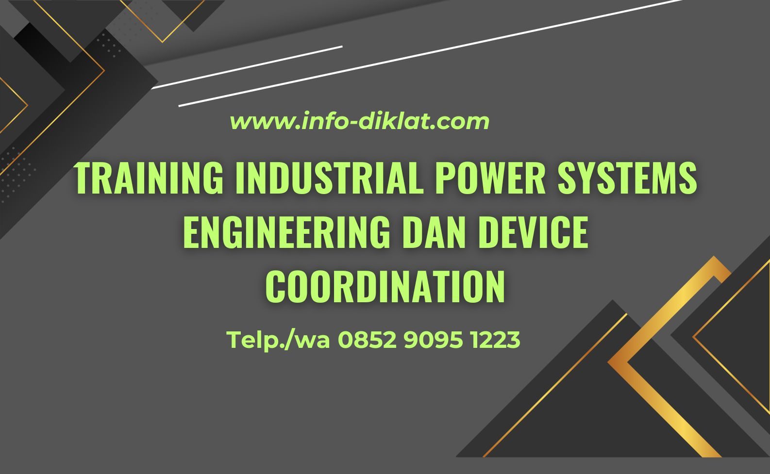 Training Industrial Power Systems Engineering dan Device Coordination