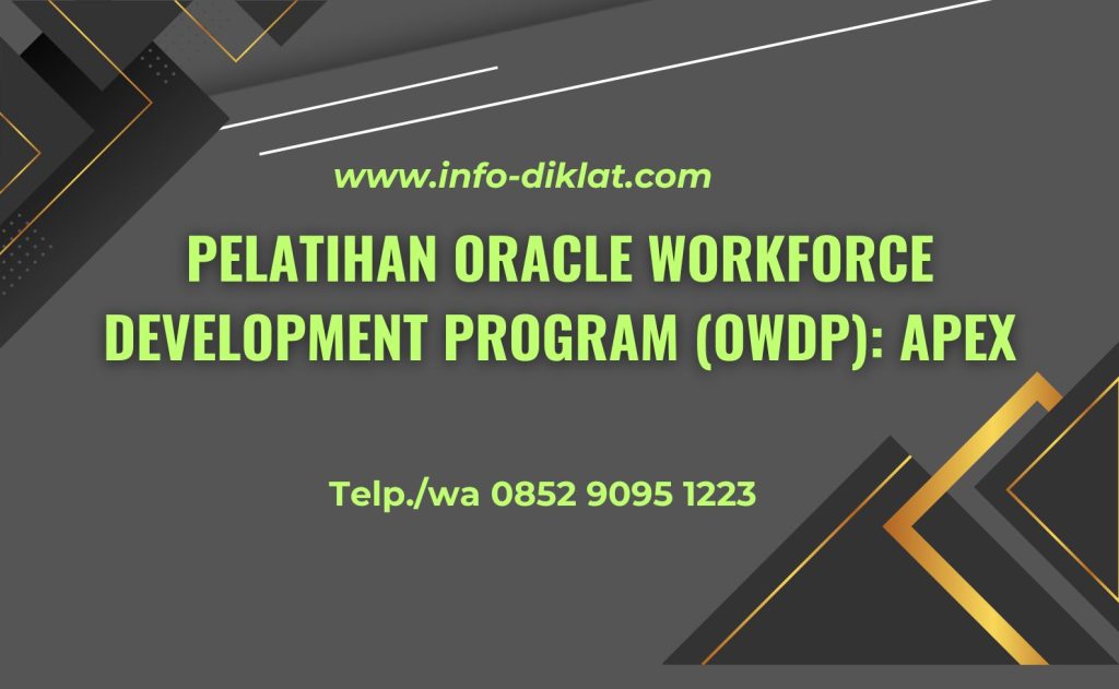 Pelatihan Oracle Workforce Development Program (OWDP): APEX