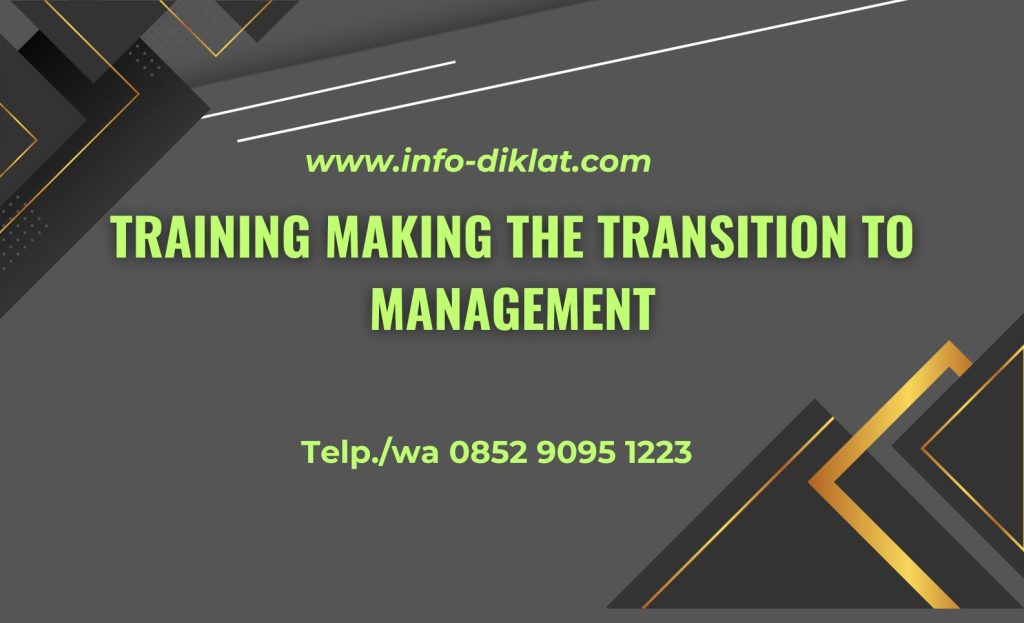 Training Making the Transition to Management