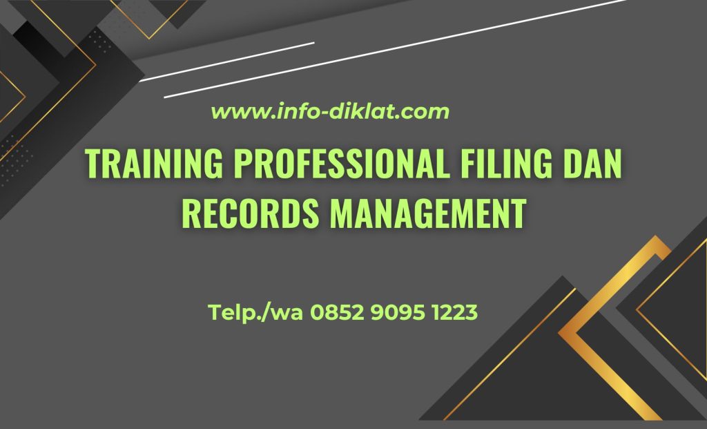 Training Professional Filing dan Records Management
