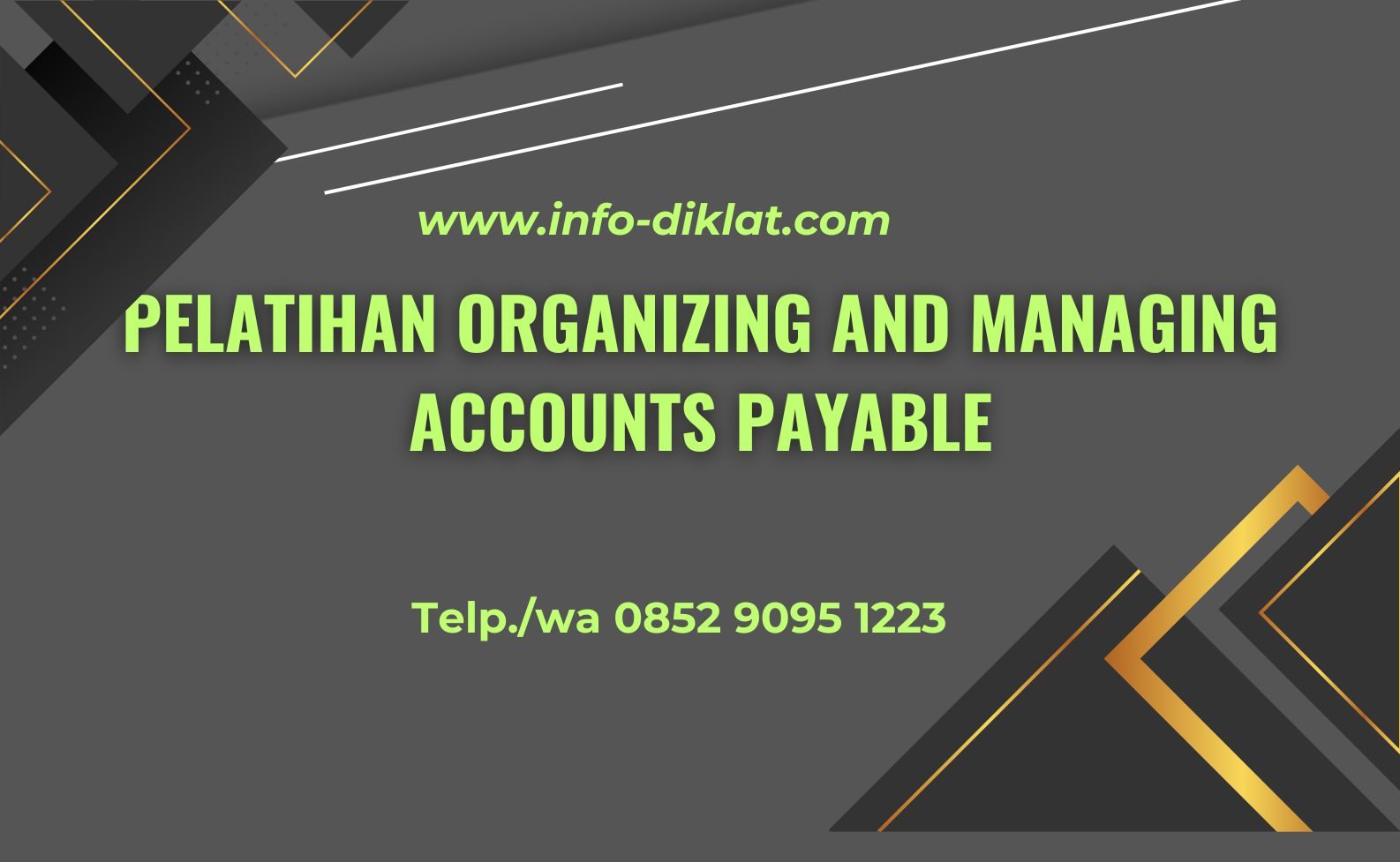 Pelatihan Organizing and Managing Accounts Payable