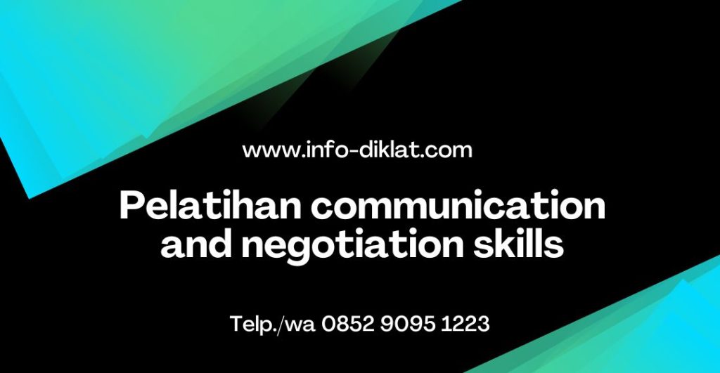 pelatihan communication and negotiation skills
