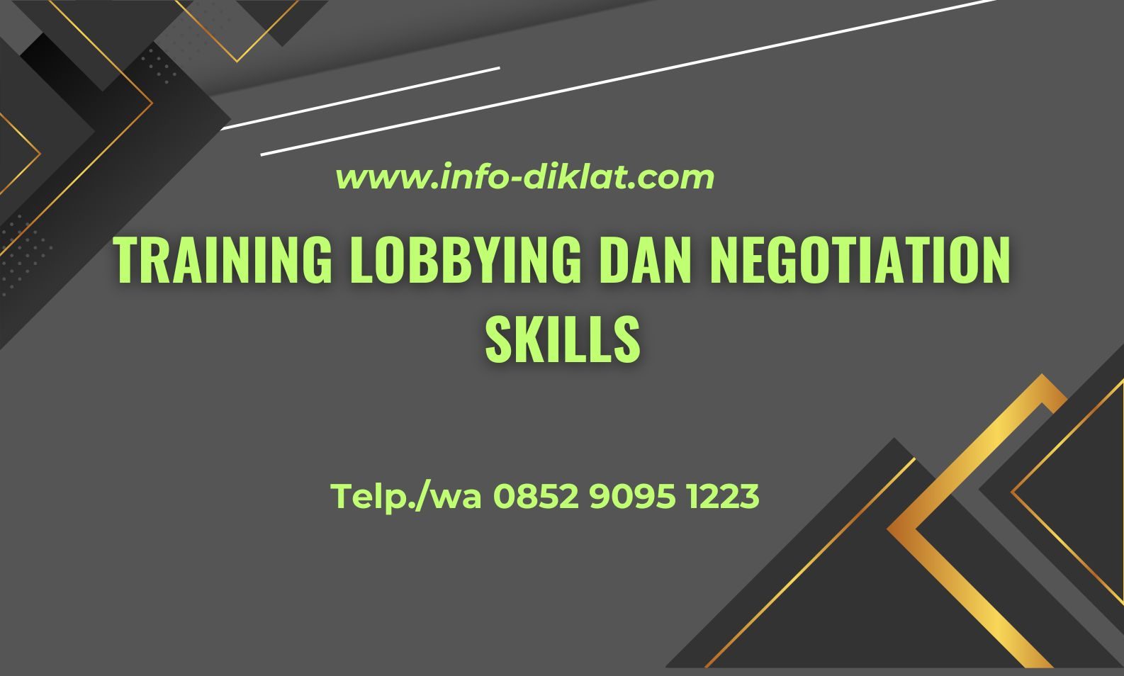 Training Lobbying dan Negotiation Skills
