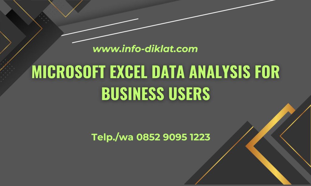 pelatihan microsoft excel data analysis for business users