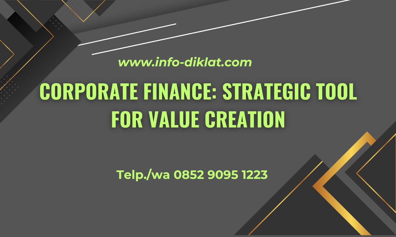 Training Corporate Finance: Strategic Tool For Value Creation